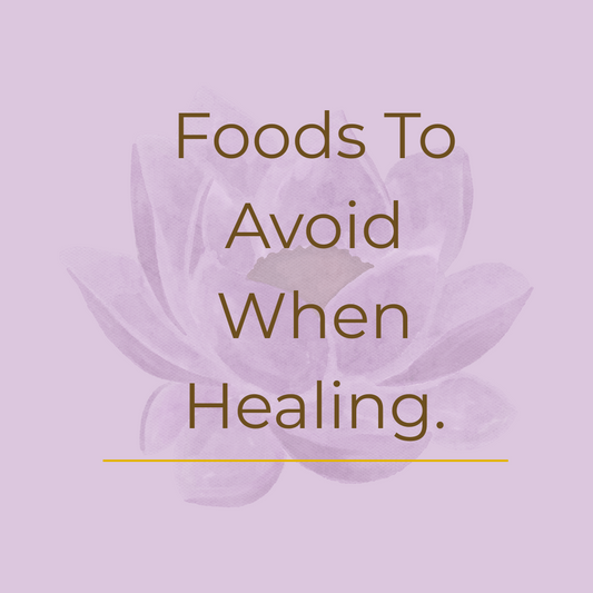 Foods To Avoid When Healing